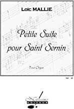 Petite Suite Pour Saint Sernin