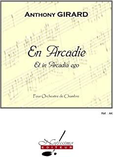 En Arcadie et In Arcadia Ego String Orchestra