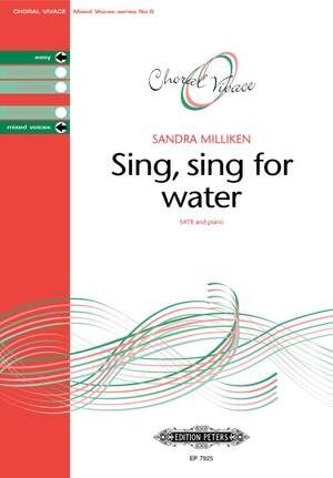Sing, sing for water