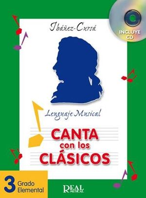 Canta Con Los Clásicos, Vol.3 - Grado Elemental