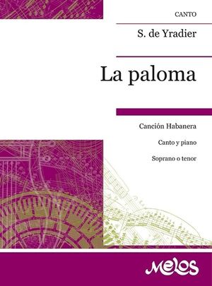 Paloma , La (S. O T.) - Vocal and Piano