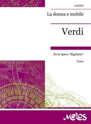 La Donna E Mobile (T.) De La Opera Rigoletto - Opera