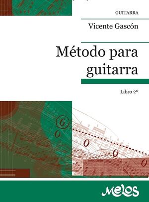 Metodo Para Guitarra - Libro 2R - Guitar