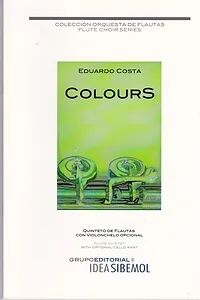 Colours Costa (5 Flautas-Cello Opc.) Orquesta Flautas  Ideamúsica.