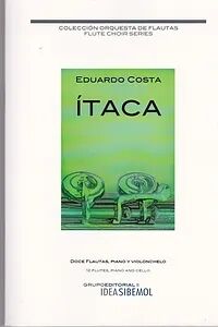 Itaca Costa Orquesta Flautas (12 Flautas-Piano-Cello) Ideamúsica